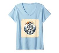 Vai Dove Ti senti più Vivo Avventura in Montagna Maglietta con Collo a V, Donna, Celeste, L