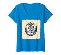Vai Dove Ti senti più Vivo Avventura in Montagna Maglietta con Collo a V, Donna, Zaffiro, L