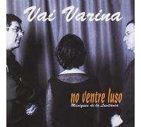 Vai Varina - No Ventneluso -Musiques De La Lusitania