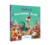 VAIANA 2 - Mon histoire du soir - Heihei et les Kakamoras - Disney Princesses