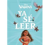 Vaiana. Ya sé leer: Un cuento para leer solo