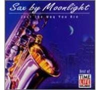 Vail, Greg - Sax By Moonlight: Just the Way You Are