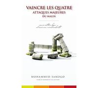 Vaincre les 4 attaques majeures du Malin (le diable)