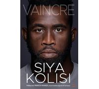 Vaincre: Sa vérité. Son histoire. Avec ses mots