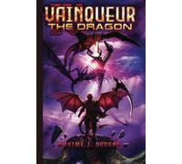 Vainqueur the Dragon IV: The Last Adventure