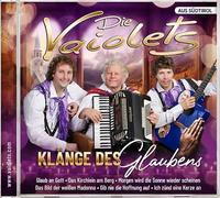 Vaiolets, die - Klänge des Glaubens