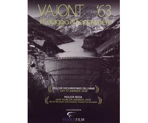 Vajont '63 - Il coraggio di sopravvivere
