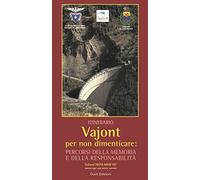 Vajont per non dimenticare