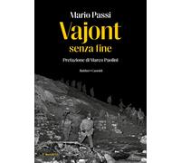 Vajont senza fine [Paperback] [Oct 10, 2023] Passi, Mario