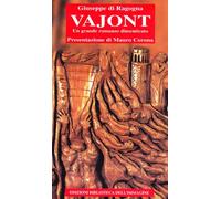 Vajont. Un romanzo dimenticato