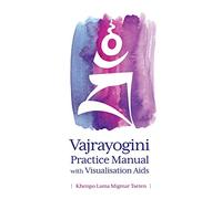Vajrayogini Practice Manual with Visualization Aids