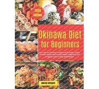 Vakare Rimkute Okinawa Diet for Beginners (Tascabile)