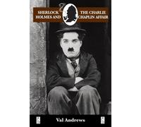 Val Andrews Sherlock Holmes and the Charlie Chaplin Affair (Tascabile)