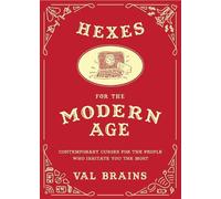 Val Brains Hexes for the Modern Age (Copertina rigida)