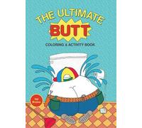 Val Brains The Ultimate Butt Coloring and Activity Book (Tascabile)