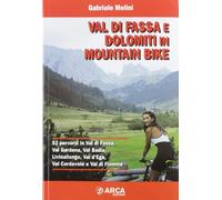Val di Fassa e Dolomiti in mountain bike