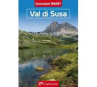 Val di Susa. Escursioni smart