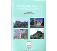 Val Dolo-val Dragone: Montefiorino e il suo territorio