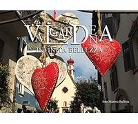 Val Gardena. Infinita bellezza. Ediz. illustrata