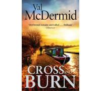 Val McDermid Cross and Burn (Tascabile) Tony Hill and Carol Jordan