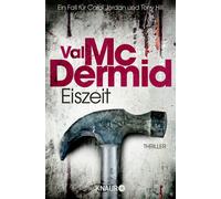 Val McDermid Doris Eiszeit: Ein neuer Fall für Carol Jordan und Ton (Tascabile)
