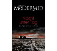 Val McDermid Doris Styron Nacht unter Tag: Ein Fall für Karen Pirie (Tascabile)