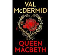 Val McDermid Queen Macbeth (Copertina rigida) Darkland Tales