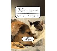 Val Saints Mis compañeros de vida (Tascabile)