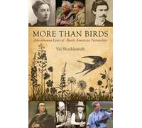 Val Shushkewich More Than Birds (Tascabile)