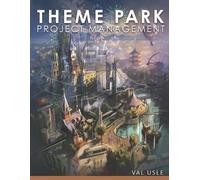 Val Usle Theme Park Project Management (Tascabile) Theme Park