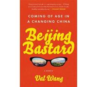 Val Wang Beijing Bastard (Tascabile)