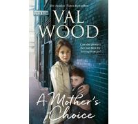 Val Wood A Mother's Choice (Tascabile)