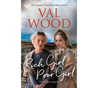 Val Wood Rich Girl, Poor Girl (Tascabile)