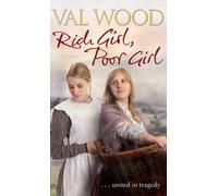 Val Wood Rich Girl, Poor Girl (Tascabile)