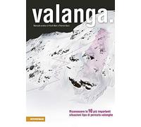 Valanga - Rudi Mair, Patrick Nairz - Athesia, 2012