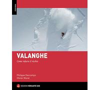 Valanghe. Come ridurre il rischio