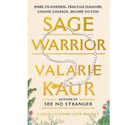 Valarie Kaur Sage Warrior (Copertina rigida) Revolutionary Love Project