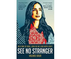 Valarie Kaur See No Stranger (Tascabile)