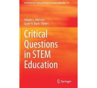 Valarie L. Akerson Critical Questions in STEM Education (Tascabile)