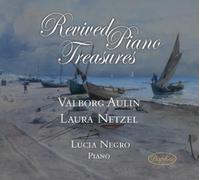 Valborg Aulin Lucia Negro: Revived Piano Treasures (CD) Album