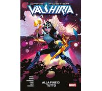 Valchiria: Jane Foster N° 2 - Alla Fine di Tutto - Marvel Collection - Panini Comics - ITALIANO