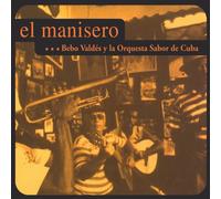 Valdes, Bebo - Manisero