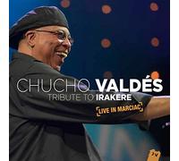 Valdes, Chucho/ Afro-Cuban Messengers - Tribute To Irakere - Live In Marciac
