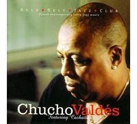 Valdes,Chucho - Featuring Cachaito