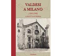 Valdesi a Milano (1861-1980)