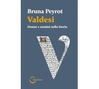 Valdesi. Donne e uomini nella storia