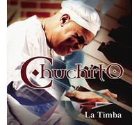 Valdez, Chuchito - La Timba [Import]