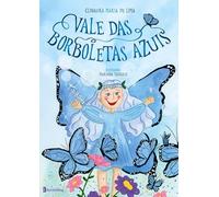 VALE DAS BORBOLETAS AZUIS