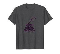 Vale più della mia Ispirazione per Il Recupero delle dipendenze Maglietta, Uomo, Grigio Scuro, 6XL
