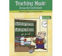 Valeaira Luppens Greg Foreman Teaching Music Across the Curriculum (Tascabile)
